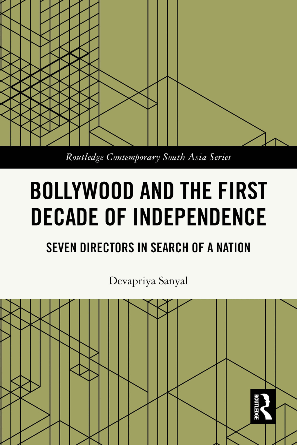 Bollywood and the First Decade of Independence Seven Directors in Search of a Nation 1st Edition â€“ PDF/EPUB Version Downloadable