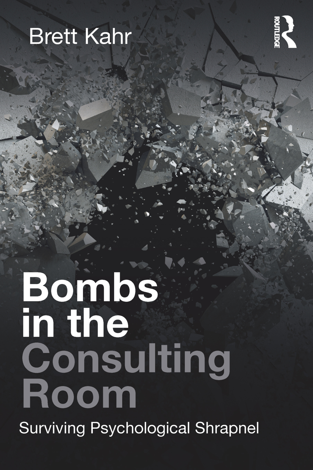 Bombs in the Consulting Room Surviving Psychological Shrapnel 1st Edition â€“ PDF/EPUB Version Downloadable