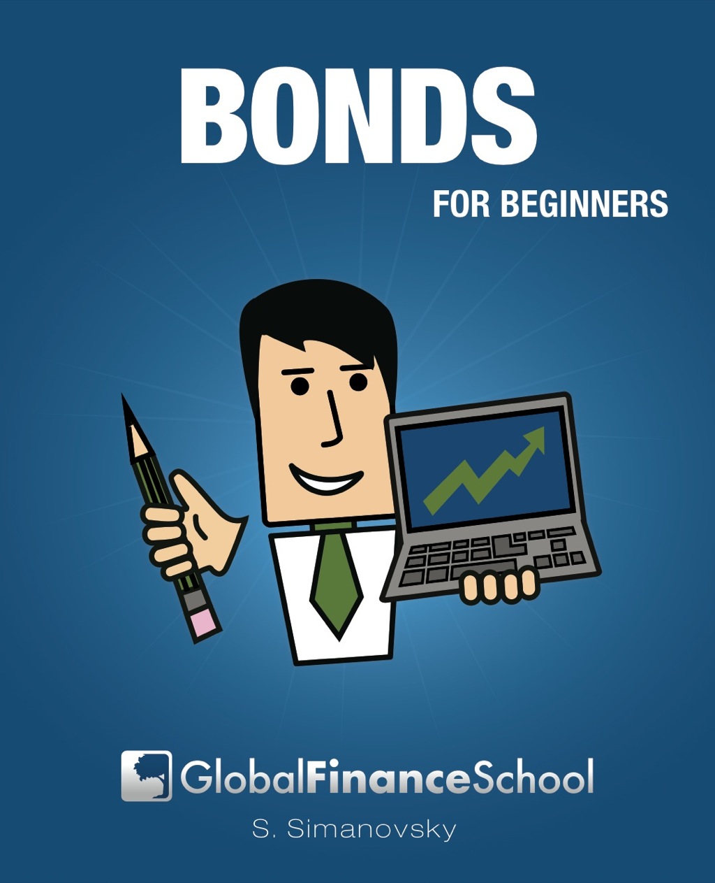 Bonds for Beginners - (PDF/EPUB Version)