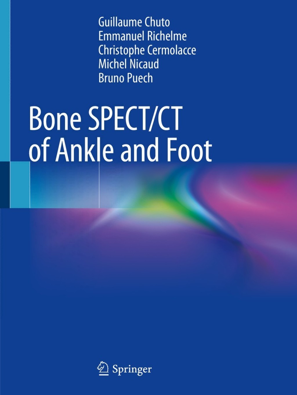 Bone SPECT/CT of Ankle and Foot  â€“ PDF/EPUB Version Downloadable