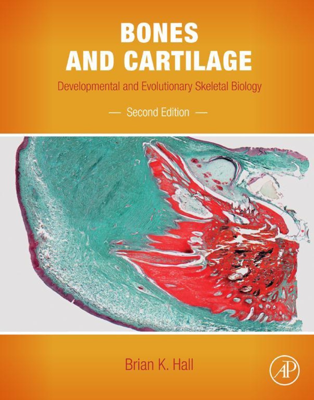 Bones and Cartilage: Developmental and Evolutionary Skeletal Biology 2nd Edition â€“ PDF/EPUB Version Downloadable