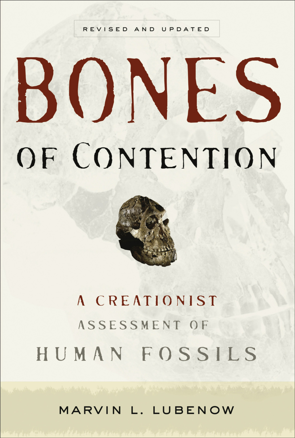 Bones of Contention A Creationist Assessment of Human Fossils - (PDF/EPUB Version)