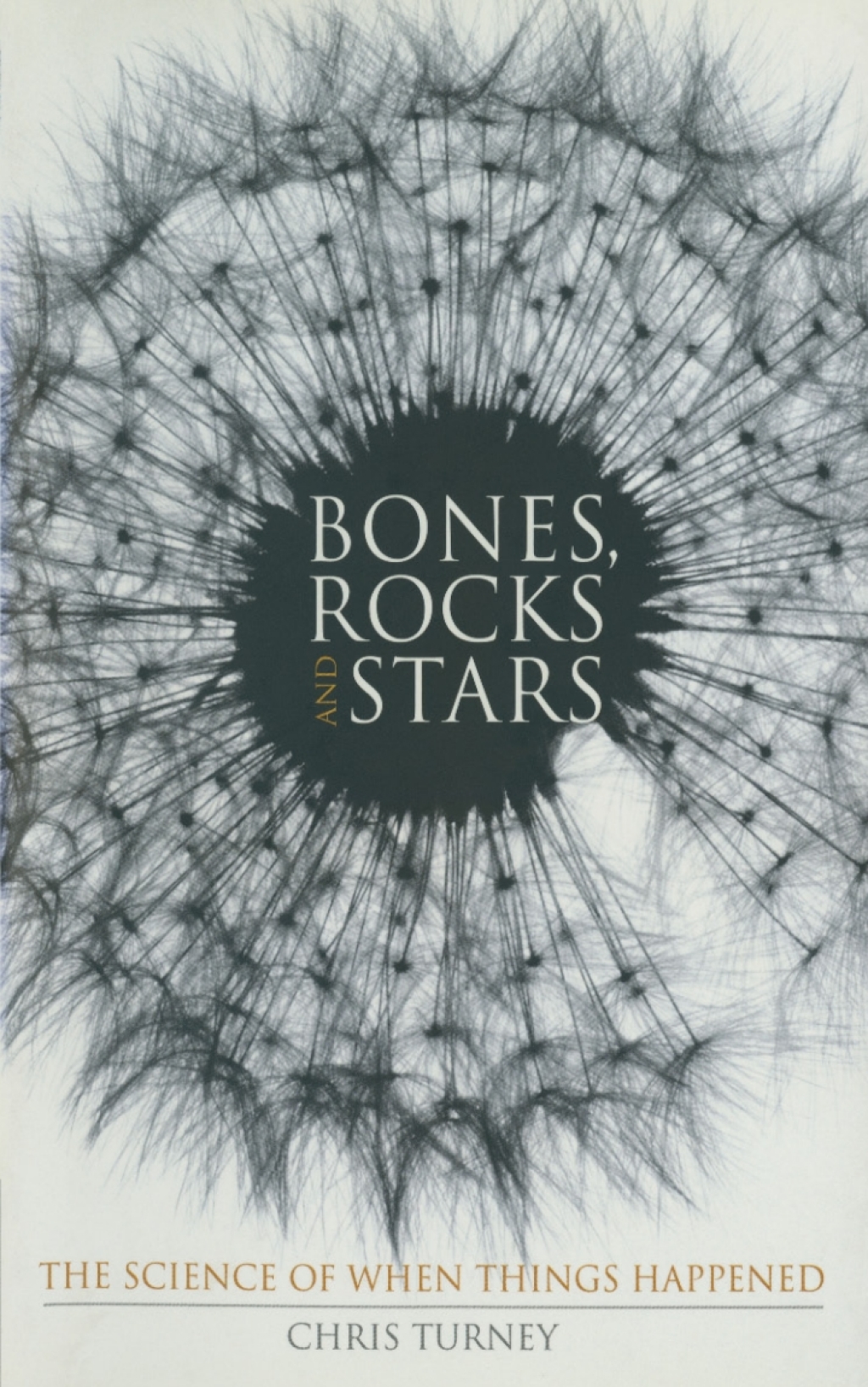 Bones, Rocks and Stars The Science of When Things Happened 2nd Edition - (PDF/EPUB Version)