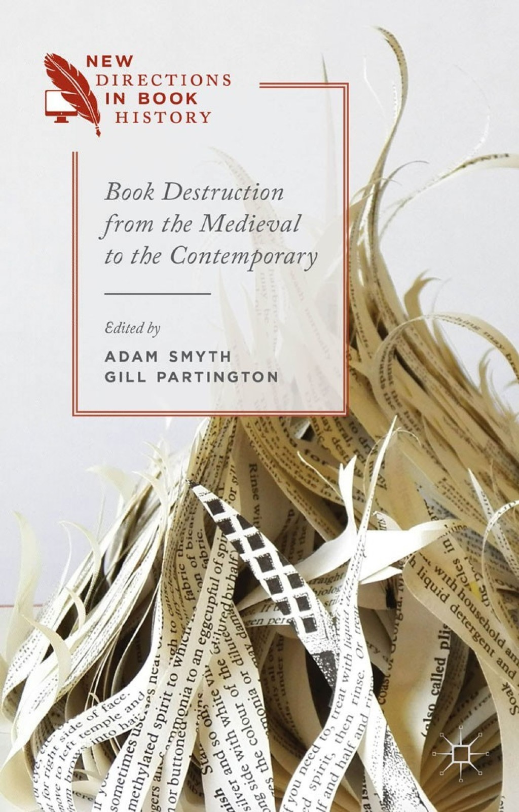 Book Destruction from the Medieval to the Contemporary  â€“ PDF/EPUB Version Downloadable