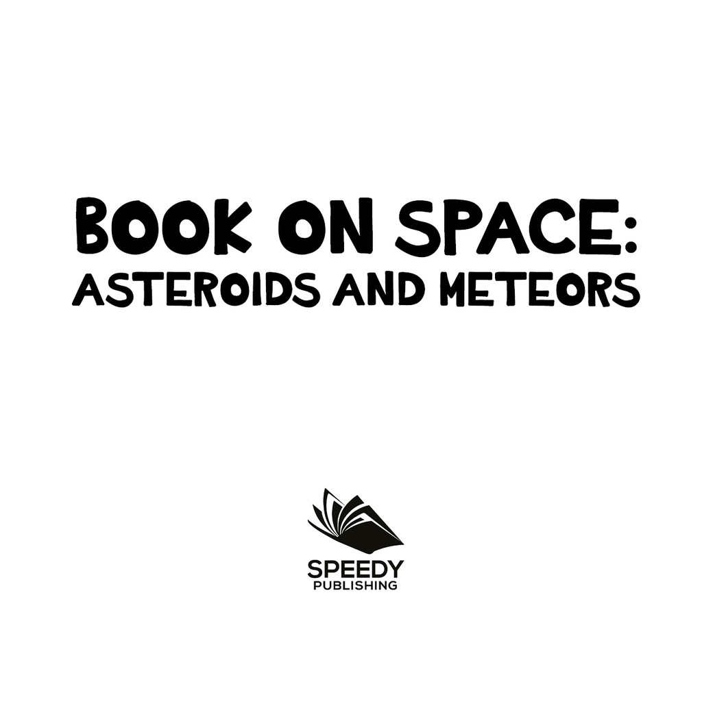 Book On Space: Asteroids and Meteors Planets Book for Kids - (PDF/EPUB Version)