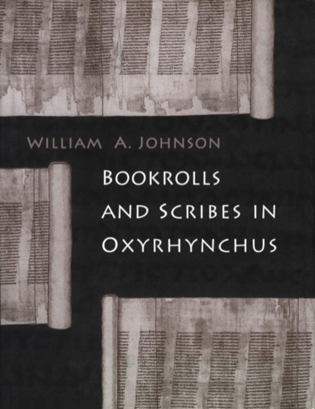 Bookrolls and Scribes in Oxyrhynchus 1st Edition â€“ PDF/EPUB Version Downloadable