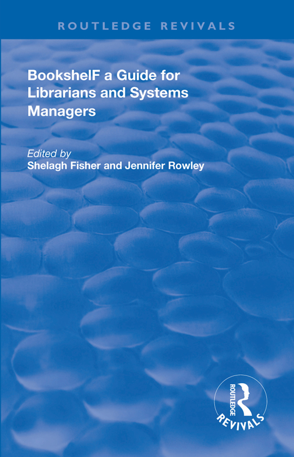 Bookshelf a Guide For Librarians and System Managers 1st Edition â€“ PDF/EPUB Version Downloadable