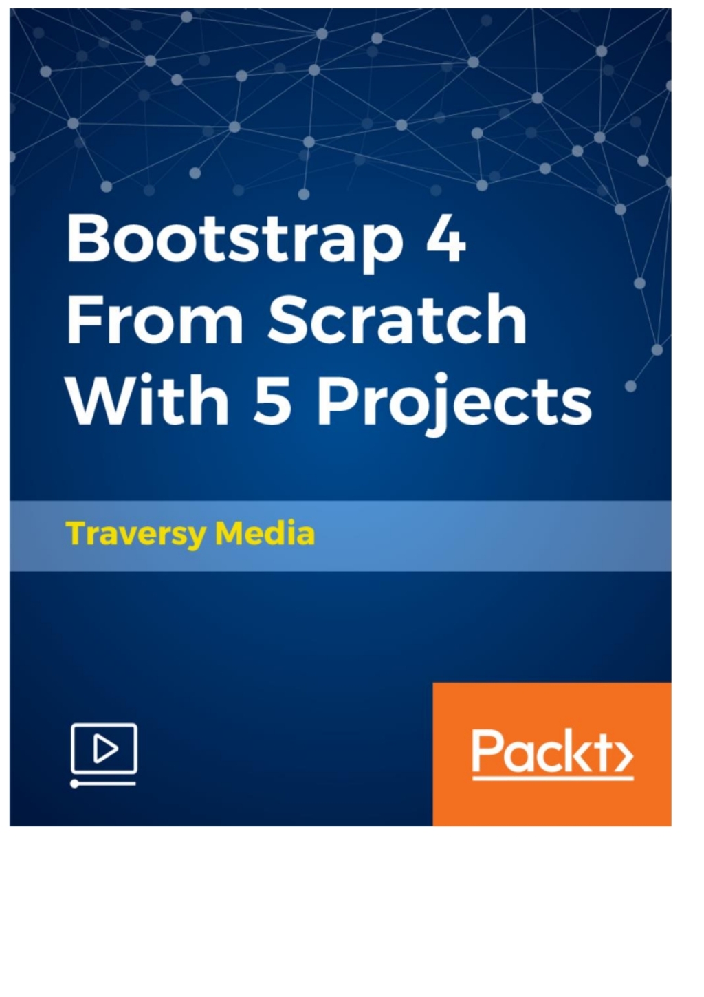 Bootstrap 4 From Scratch With 5 Projects 1st Edition â€“ PDF/EPUB Version Downloadable