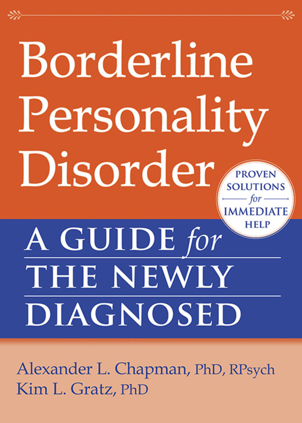 Borderline Personality Disorder A Guide for the Newly Diagnosed - (PDF/EPUB Version)