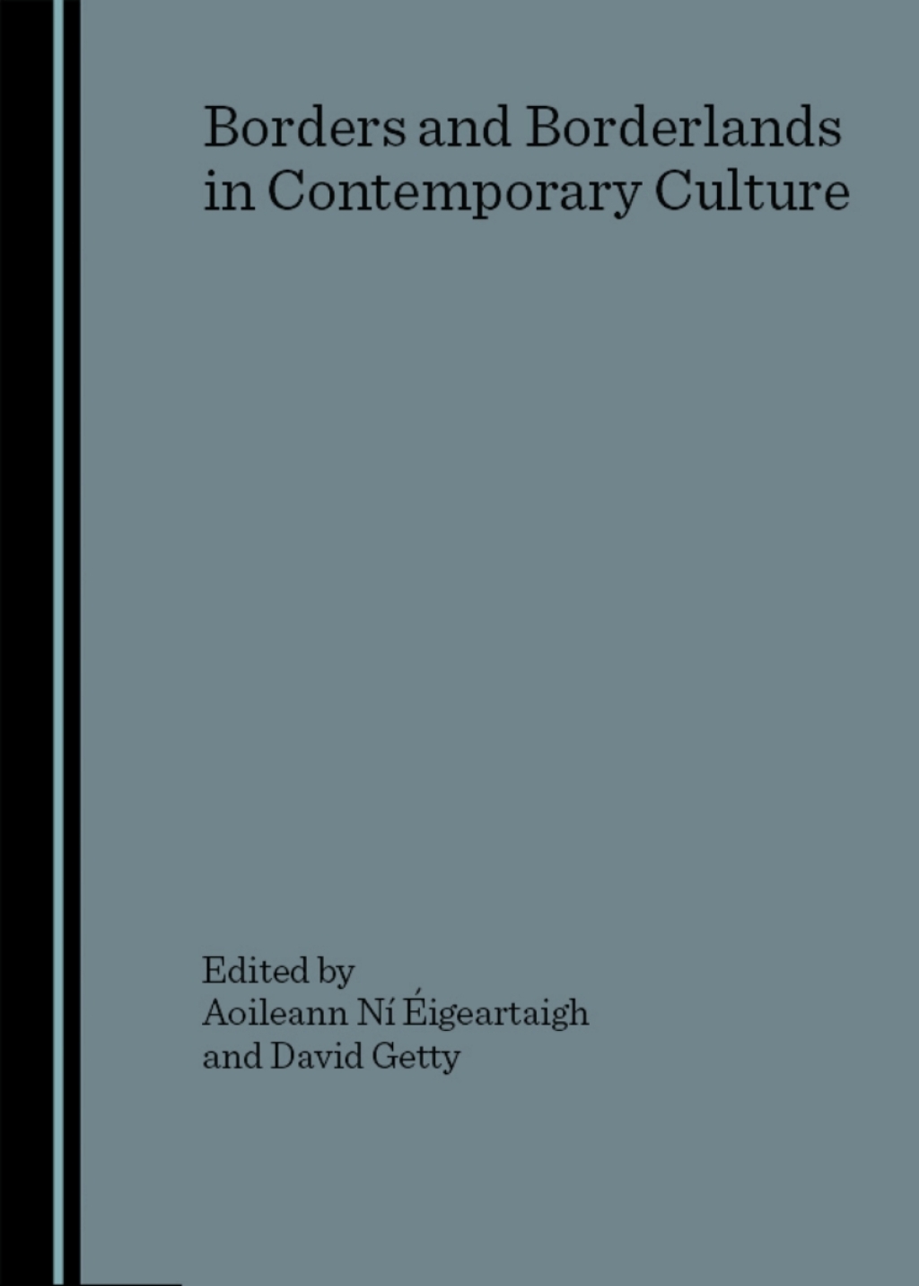 Borders and Borderlands in Contemporary Culture 1st Edition â€“ PDF/EPUB Version Downloadable