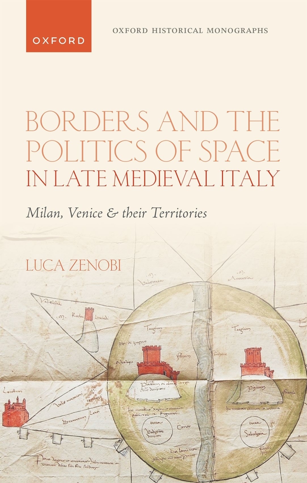 Borders and the Politics of Space in Late Medieval Italy Milan, Venice, and their Territories â€“ PDF/EPUB Version Downloadable