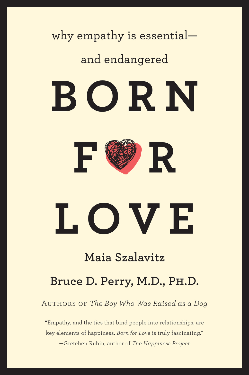 Born for Love Why Empathy Is Essential--and Endangered - (PDF/EPUB Version)
