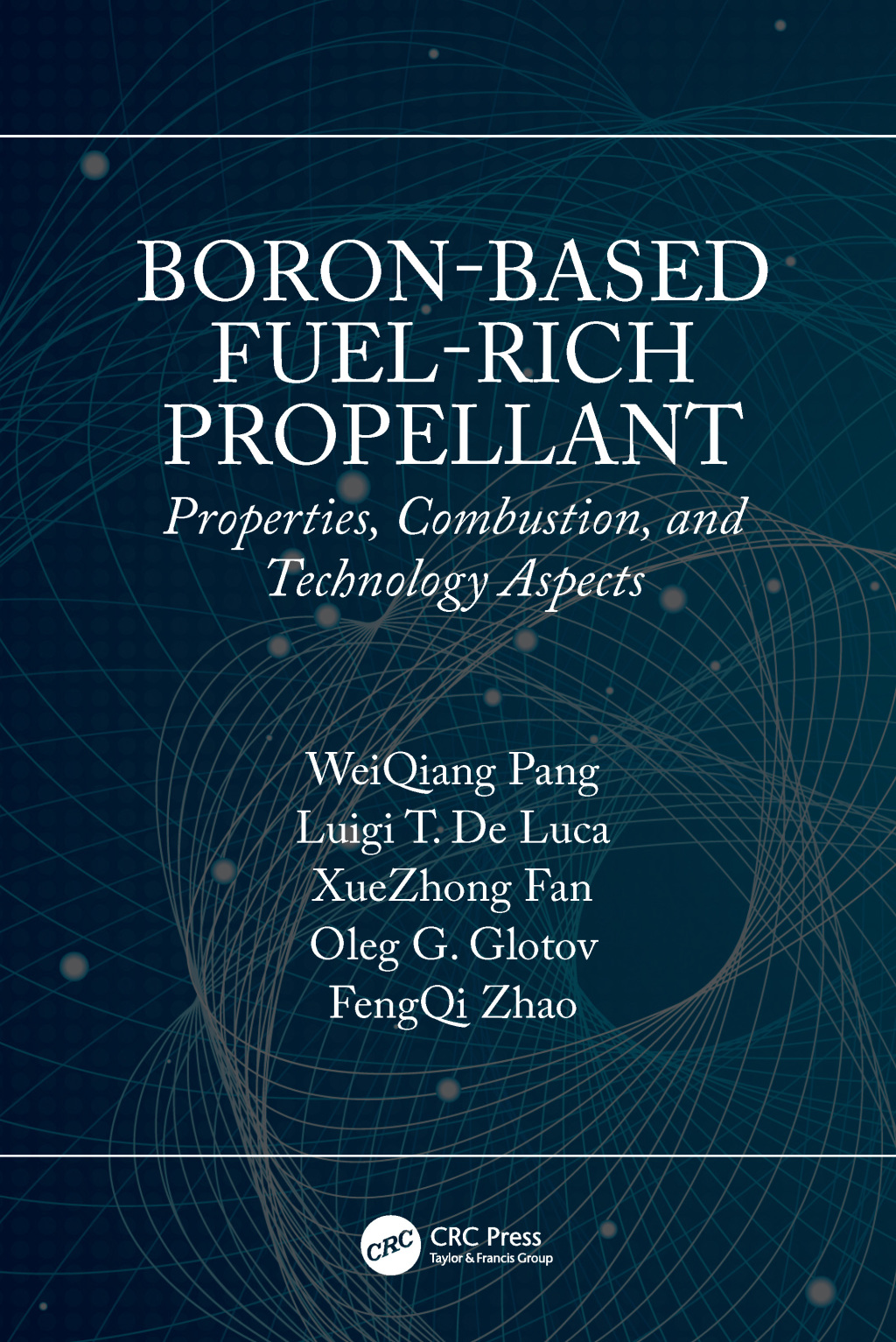 Boron-Based Fuel-Rich Propellant Properties, Combustion, and Technology Aspects 1st Edition â€“ PDF/EPUB Version Downloadable
