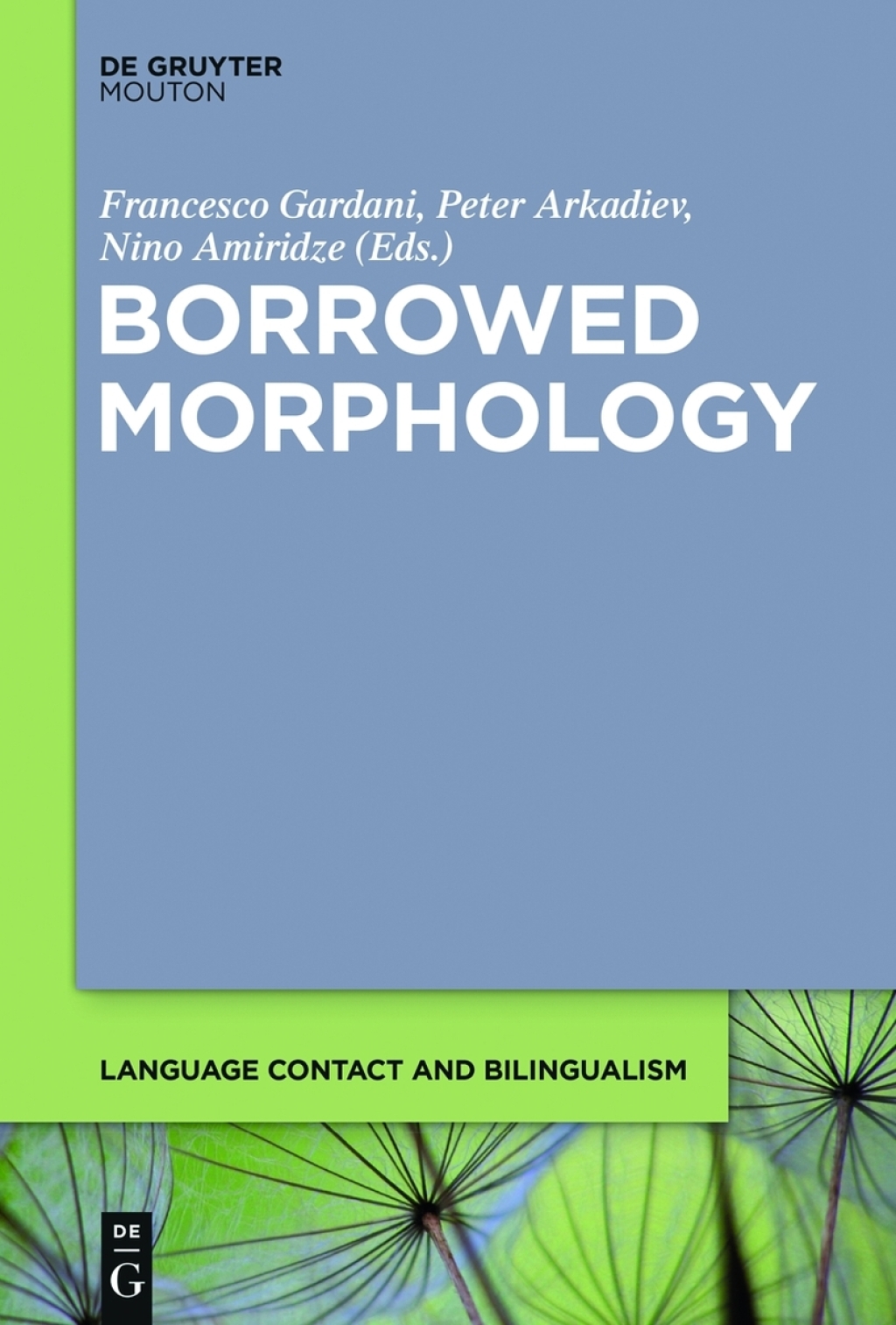Borrowed Morphology 1st Edition – PDF/EPUB Version Downloadable Borrowed Morphology 1st Edition – PDF/EPUB Version Downloadable - Image 1
