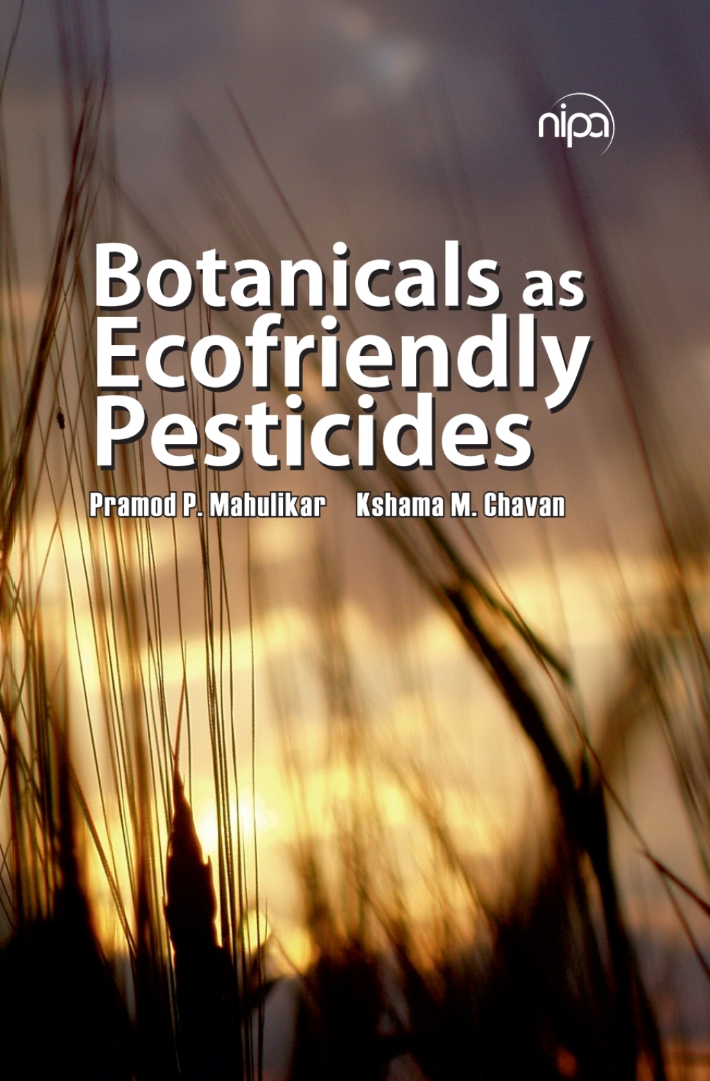 Botanicals As Ecofriendly Pesticides 1st Edition â€“ PDF/EPUB Version Downloadable