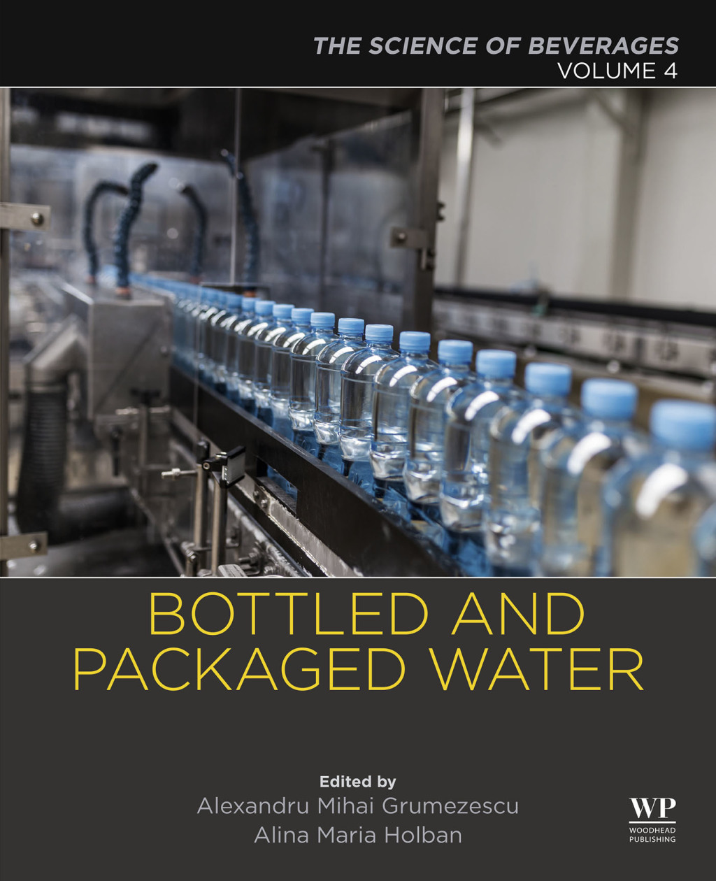 Bottled and Packaged Water Volume 4: The Science of Beverages â€“ PDF/EPUB Version Downloadable