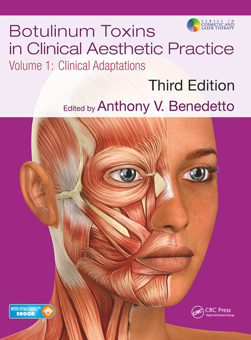 Botulinum Toxins in Clinical Aesthetic Practice 3E, Volume One Clinical Adaptations 3rd Edition â€“ PDF/EPUB Version Downloadable