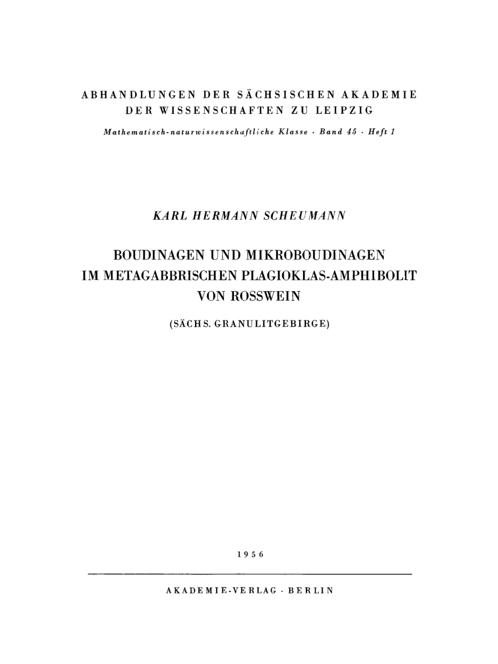 Boudinagen und Mikroboudinagen im metagabbrischen Plagioklas-Amphibolit von Rosswein (Sachs. Granulitgebirge) 1st Edition â€“ PDF/EPUB Version Downloadable