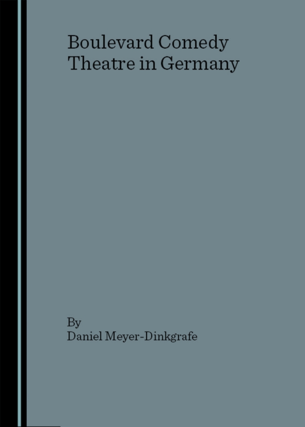 Boulevard Comedy Theatre in Germany 1st Edition â€“ PDF/EPUB Version Downloadable