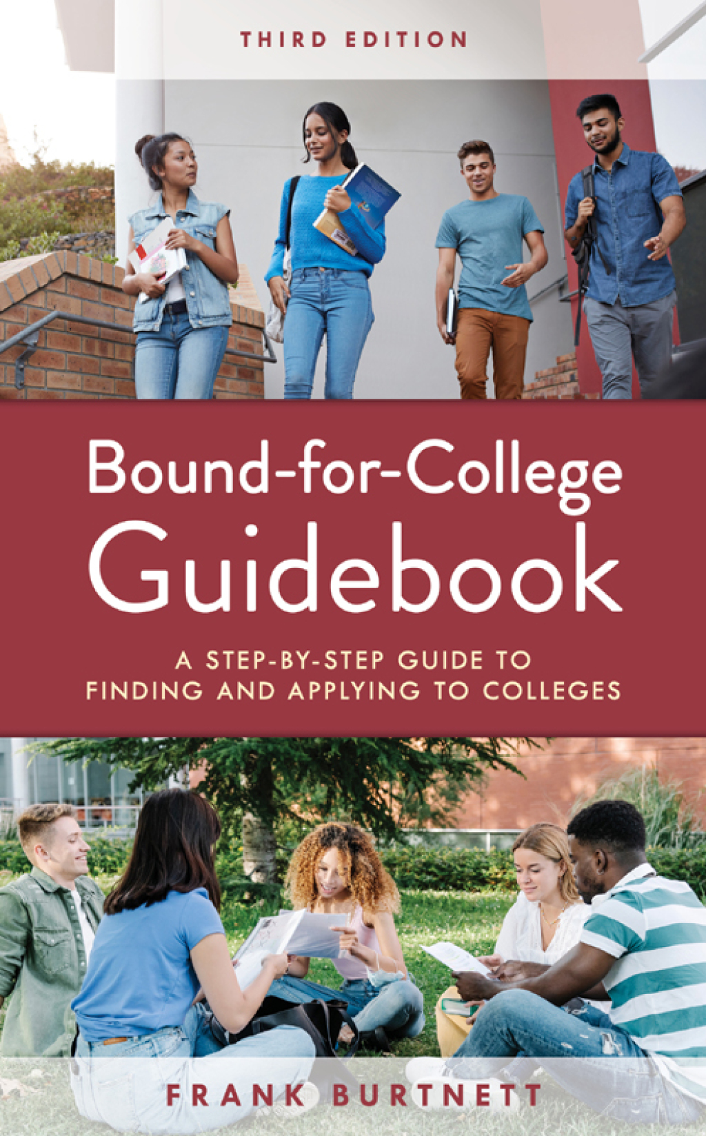 Bound-for-College Guidebook A Step-by-Step Guide to Finding and Applying to Colleges 3rd Edition - (PDF/EPUB Version)