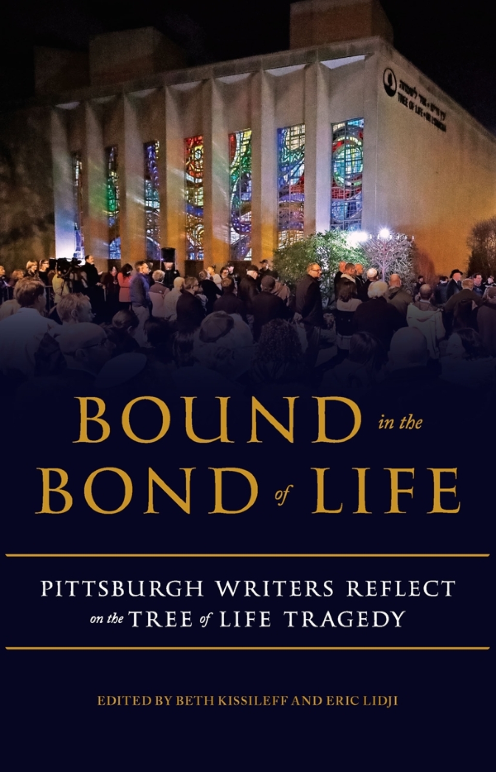 Bound in the Bond of Life Pittsburgh Writers Reflect on the Tree of Life Tragedy - (PDF/EPUB Version)