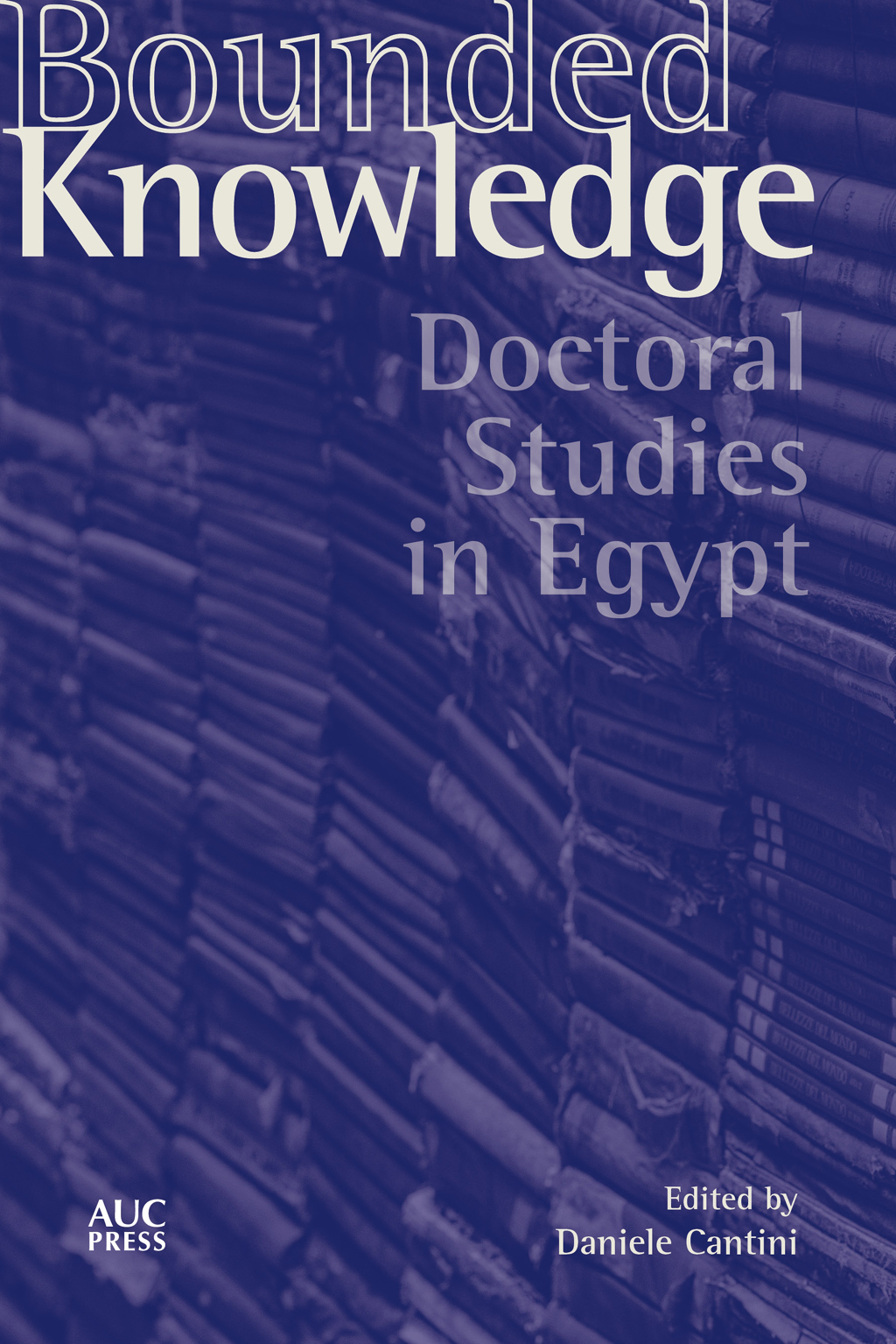Bounded Knowledge Doctoral Studies in Egypt  â€“ PDF/EPUB Version Downloadable
