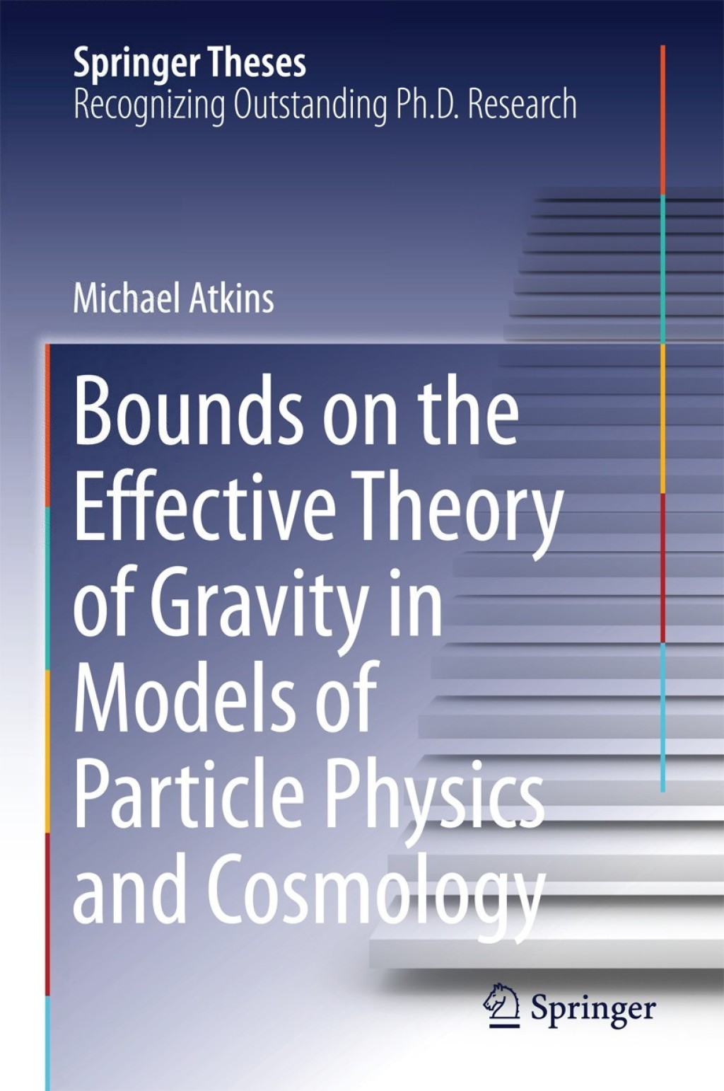 Bounds on the Effective Theory of Gravity in Models of Particle Physics ...