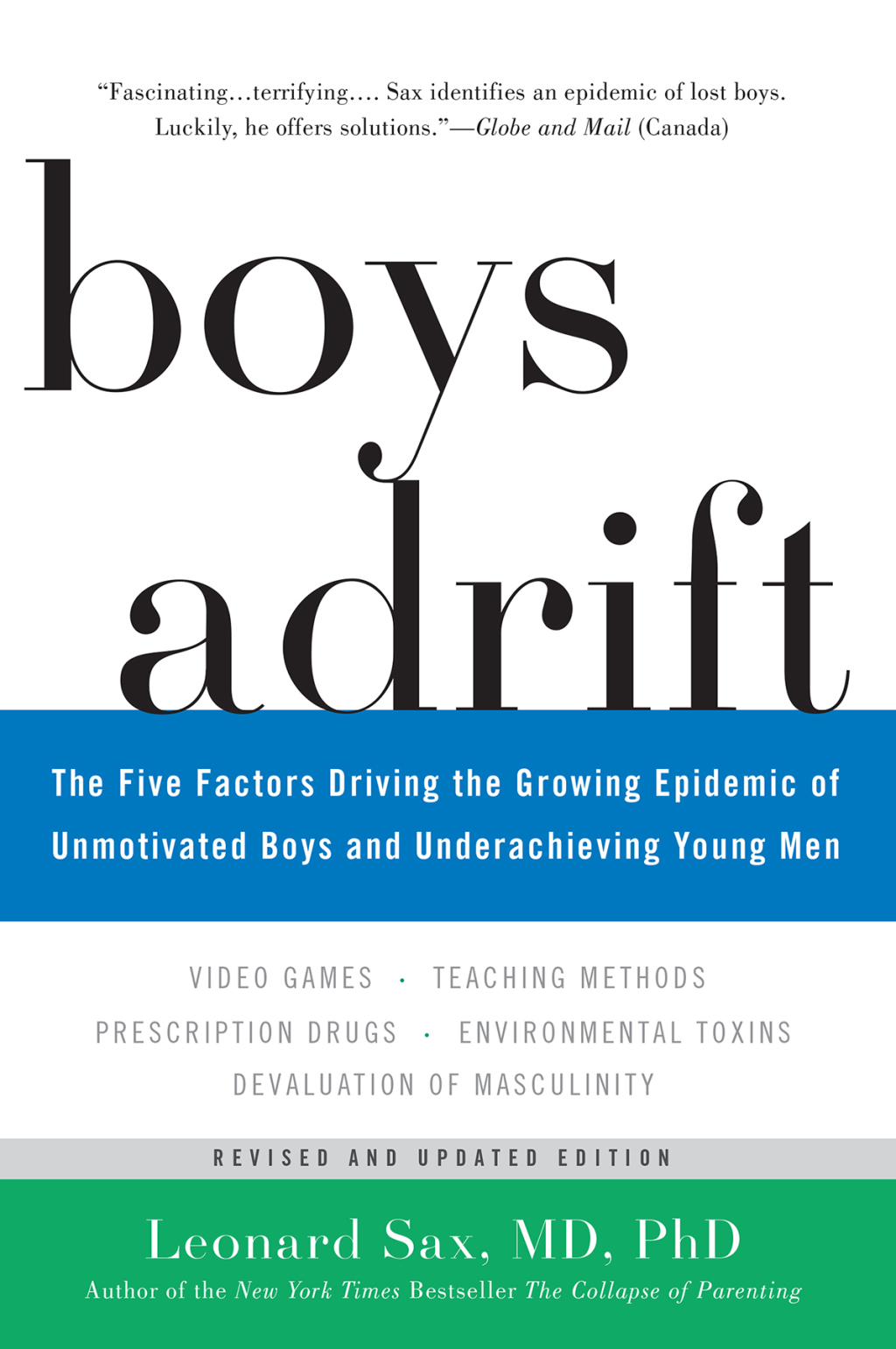 Boys Adrift The Five Factors Driving the Growing Epidemic of Unmotivated Boys and Underachieving Young Men - (PDF/EPUB Version)