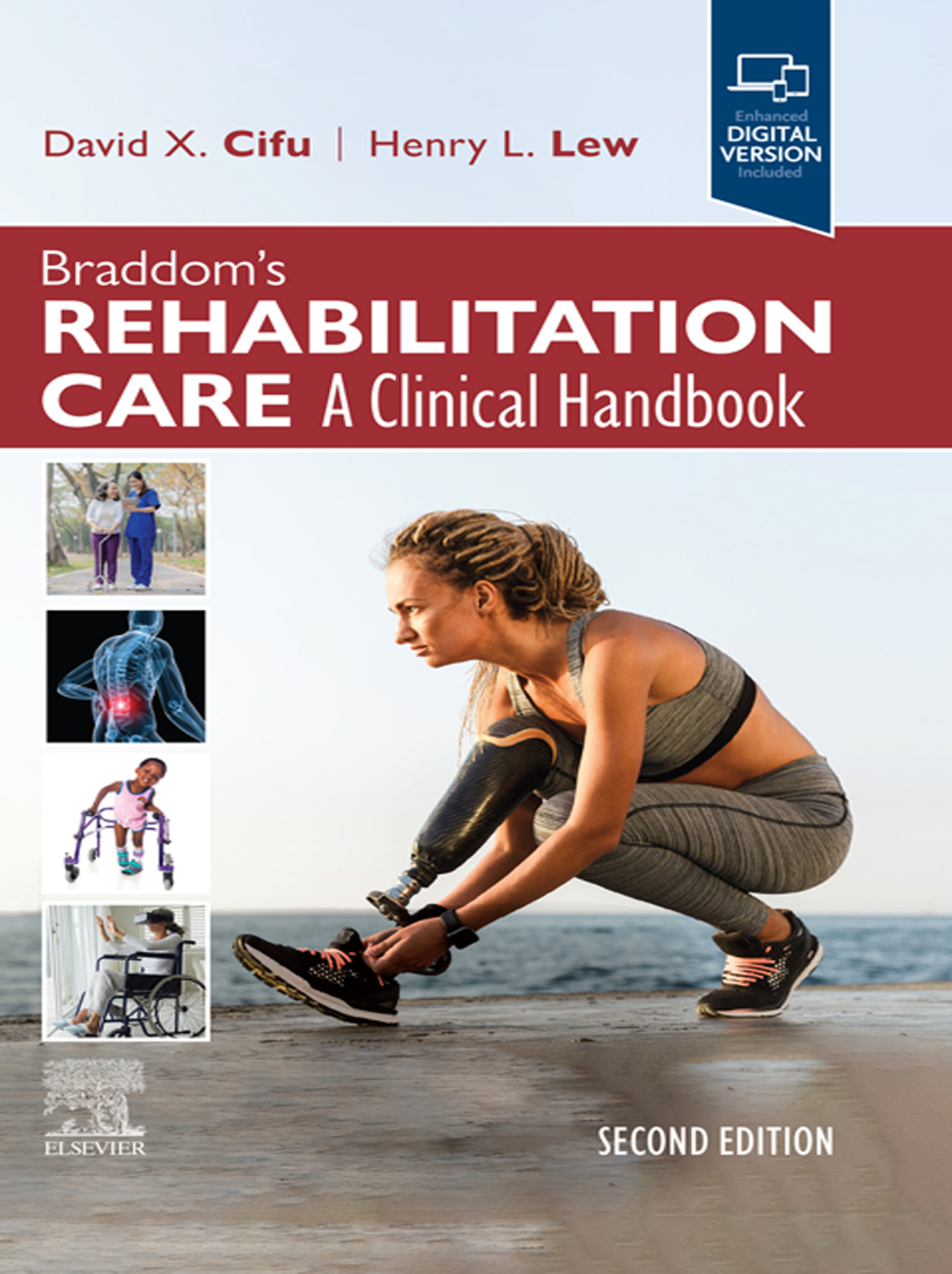 Braddomâ€™s Rehabilitation Care: A Clinical Handbook 2nd Edition â€“ PDF/EPUB Version Downloadable