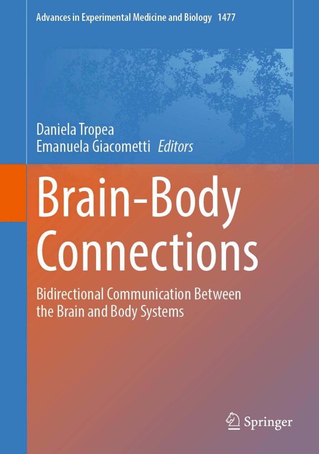 Brain-Body Connections Bidirectional Communication Between the Brain and Body Systems â€“ PDF/EPUB Version Downloadable