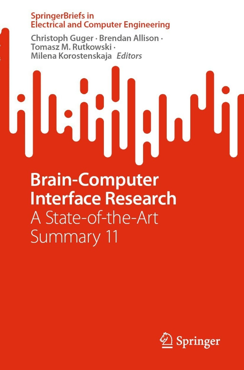 Brain Computer Interface Book Rajesh Brain-Computer Interface Research A State-of-the-Art Summary 11 – PDF ...