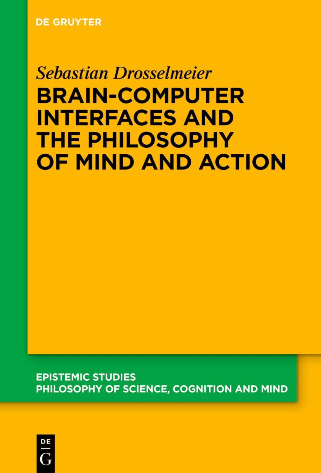 Brain-Computer Interfaces and the Philosophy of Mind and Action 1st Edition â€“ PDF/EPUB Version Downloadable