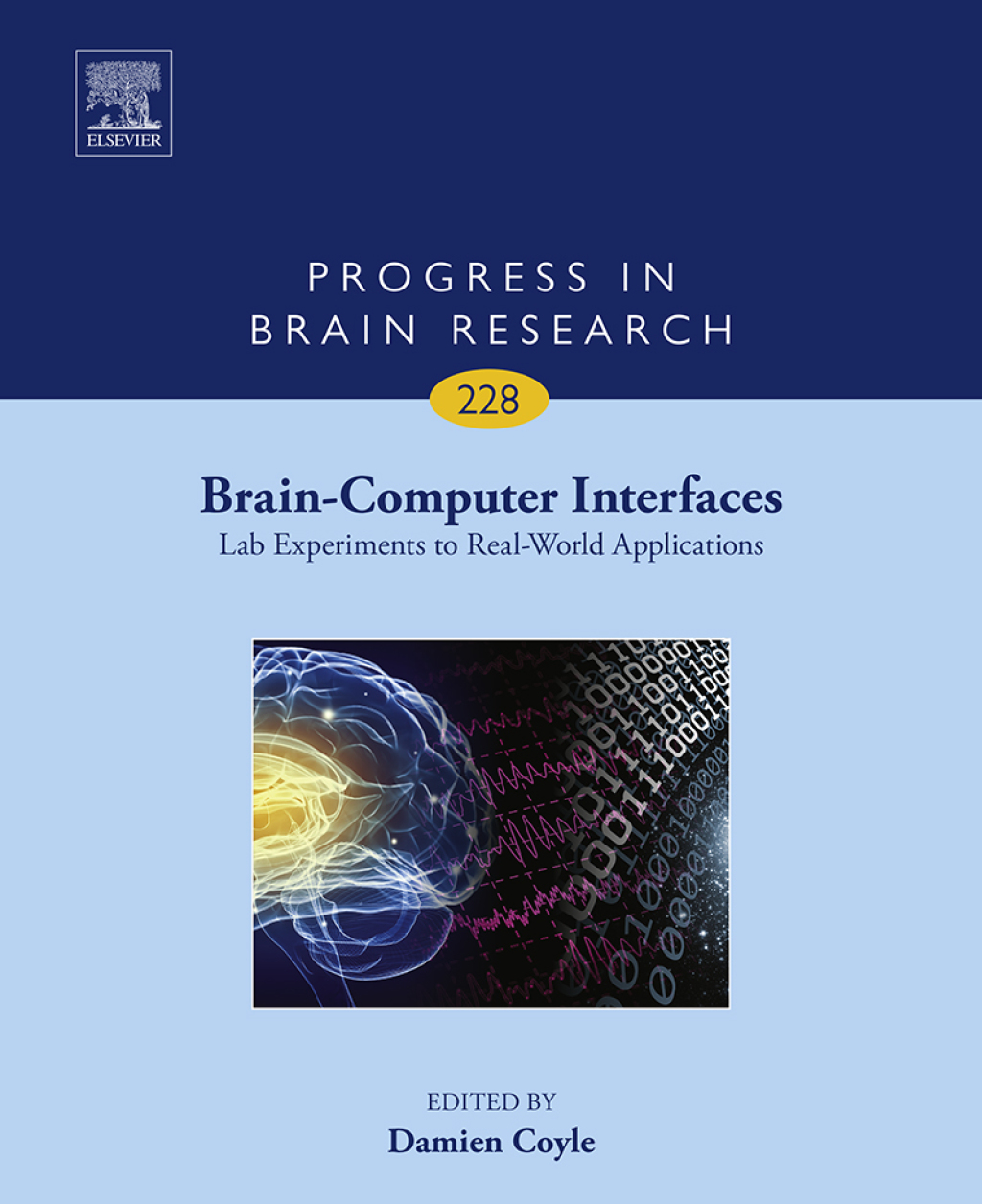 Brain-Computer Interfaces: Lab Experiments to Real-World Applications â€“ PDF/EPUB Version Downloadable