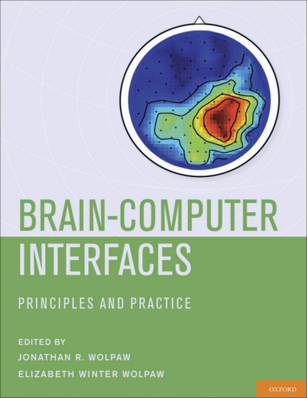 Brain-Computer Interfaces Principles and Practice 1st Edition â€“ PDF/EPUB Version Downloadable