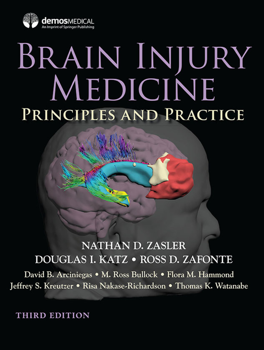 Brain Injury Medicine, Third Edition Principles and Practice 3rd Edition â€“ PDF/EPUB Version Downloadable