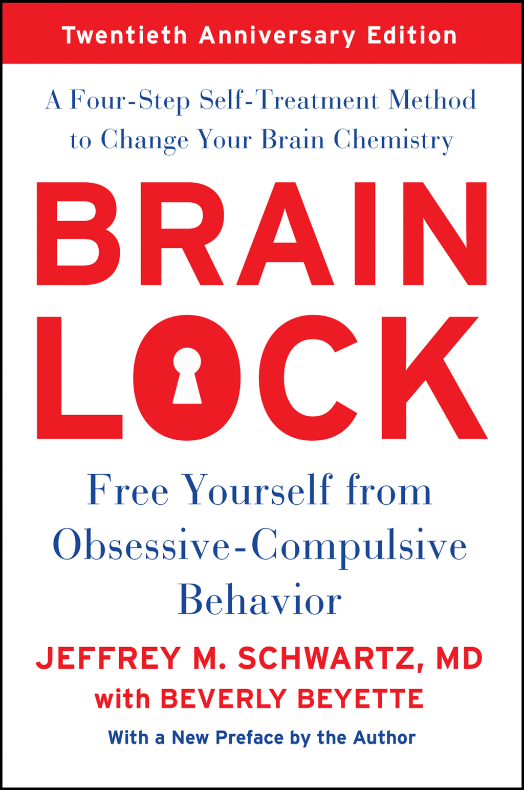 Brain Lock Free Yourself from Obsessive-Compulsive Behavior - (PDF/EPUB Version)