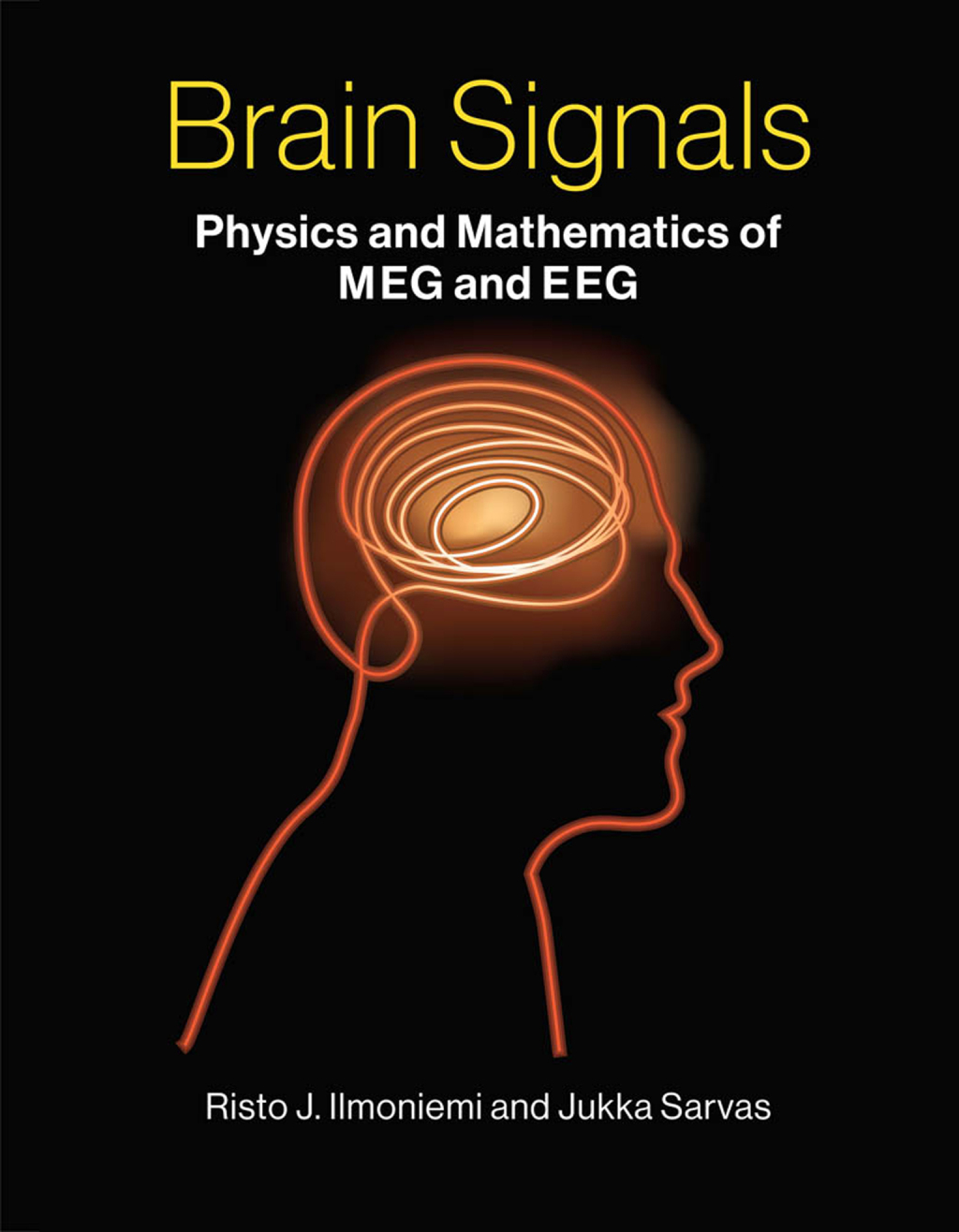 Brain Signals Physics and Mathematics of MEG and EEG â€“ PDF/EPUB ...