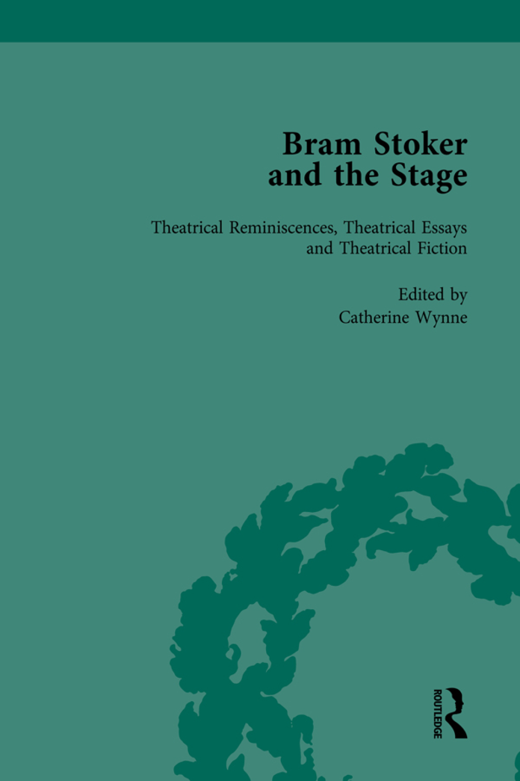 Bram Stoker and the Stage, Volume 2 Reviews, Reminiscences, Essays and Fiction 1st Edition â€“ PDF/EPUB Version Downloadable