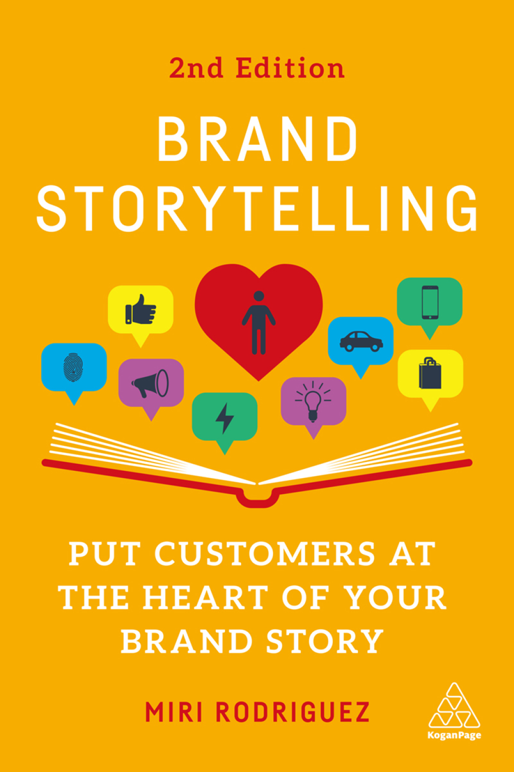 Brand Storytelling Put Customers at the Heart of Your Brand Story 2nd Edition - (PDF/EPUB Version)