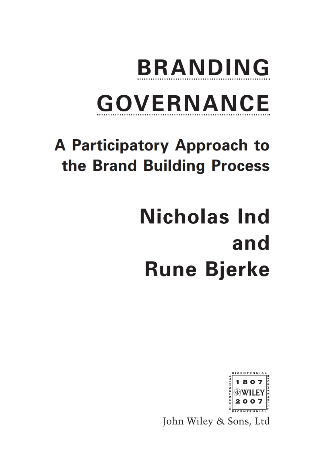 Branding Governance: A Participatory Approach to the Brand Building ...