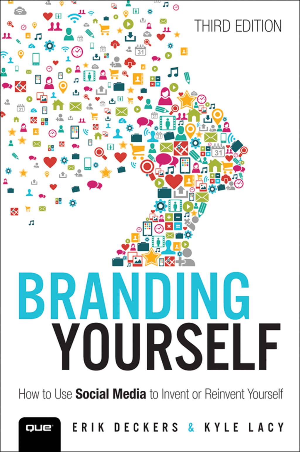 Branding Yourself How to Use Social Media to Invent or Reinvent Yourself 3rd Edition - (PDF/EPUB Version)