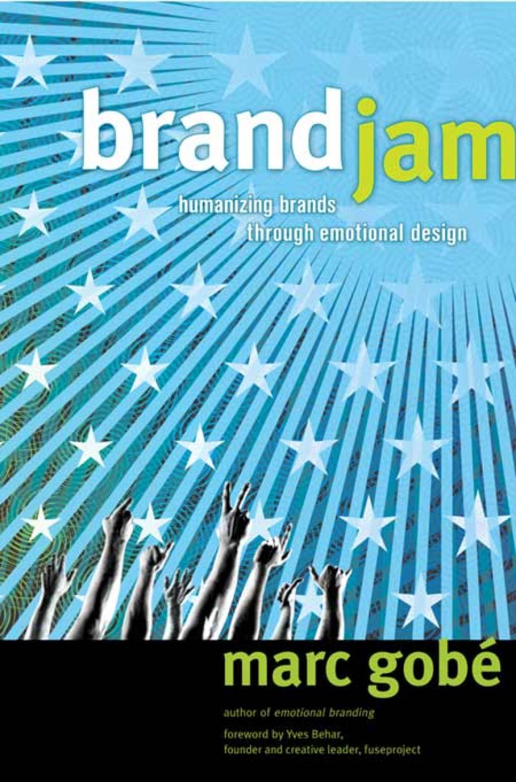 Brandjam Humanizing Brands Through Emotional Design - (PDF/EPUB Version)