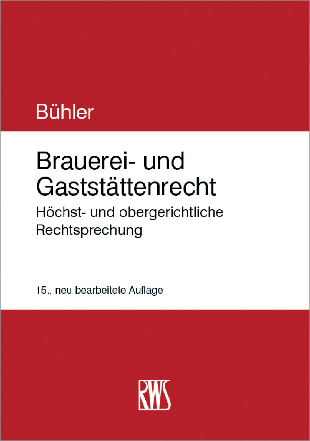 Brauerei- und GaststÃ¤ttenrecht HÃ¶chst- und obergerichtliche Rechtsprechung 15th Edition â€“ PDF/EPUB Version Downloadable