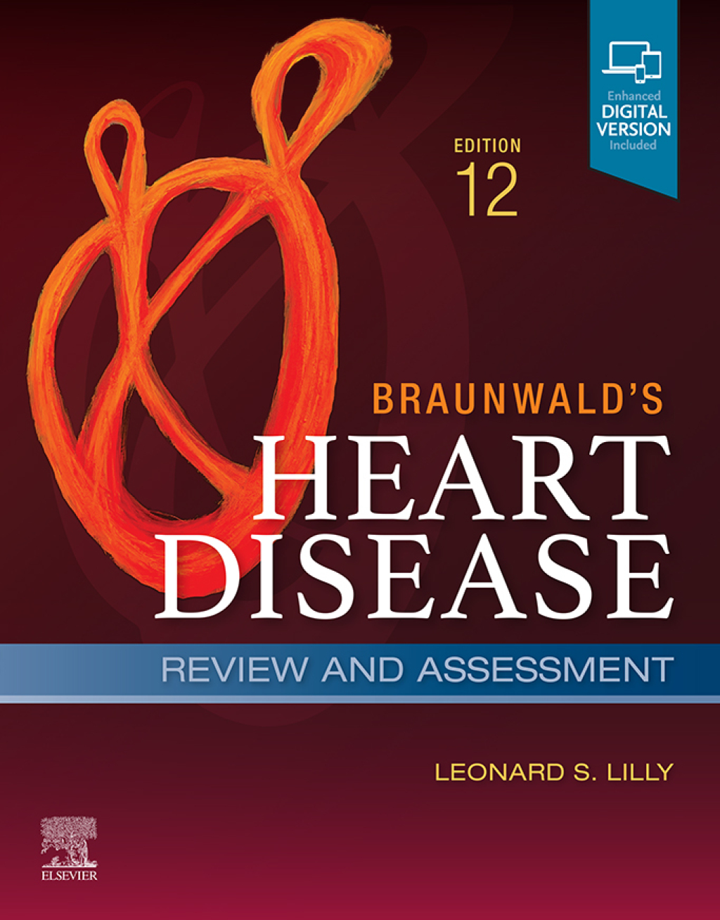 Braunwald's Heart Disease Review and Assessment A Companion to Braunwaldâ€™s Heart Disease 12th Edition â€“ PDF/EPUB Version Downloadable