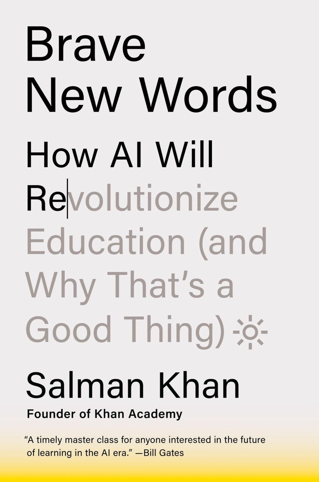 Brave New Words How AI Will Revolutionize Education (and Why That's a Good Thing) - (PDF/EPUB Version)