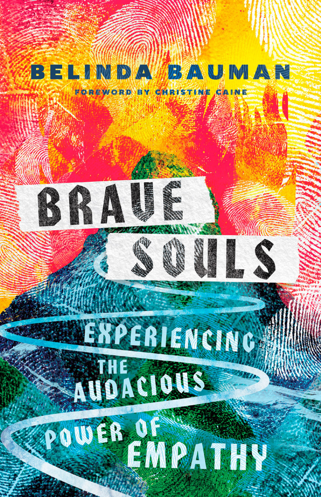Brave Souls Experiencing the Audacious Power of Empathy - (PDF/EPUB Version)