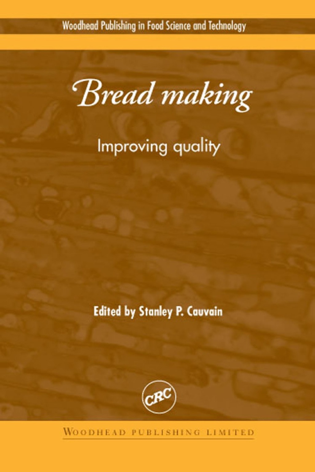 Bread Making: Improving Quality â€“ PDF/EPUB Version Downloadable
