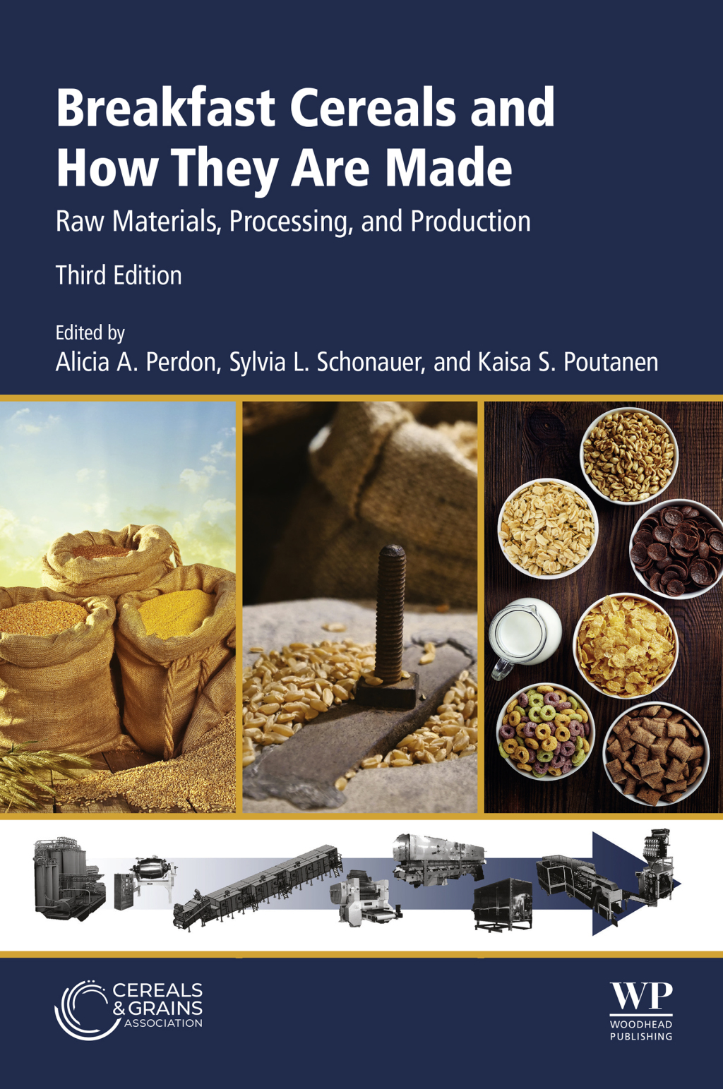 Breakfast Cereals and How They Are Made Raw Materials, Processing, and Production 3rd Edition â€“ PDF/EPUB Version Downloadable