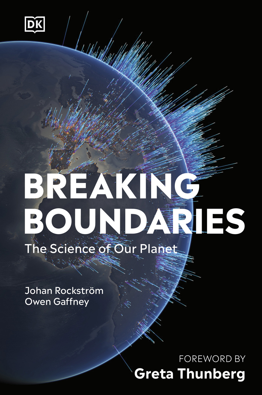 Breaking Boundaries The Science of Our Planet - (PDF/EPUB Version)