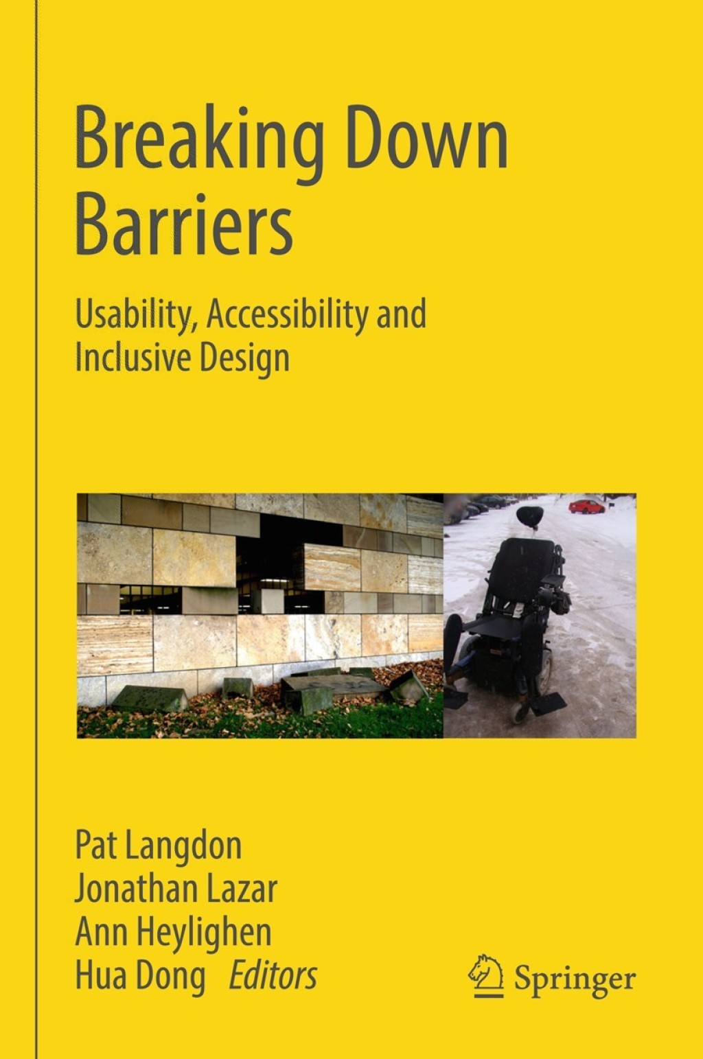 Breaking Down Barriers Usability, Accessibility and Inclusive Design â€“ PDF/EPUB Version Downloadable